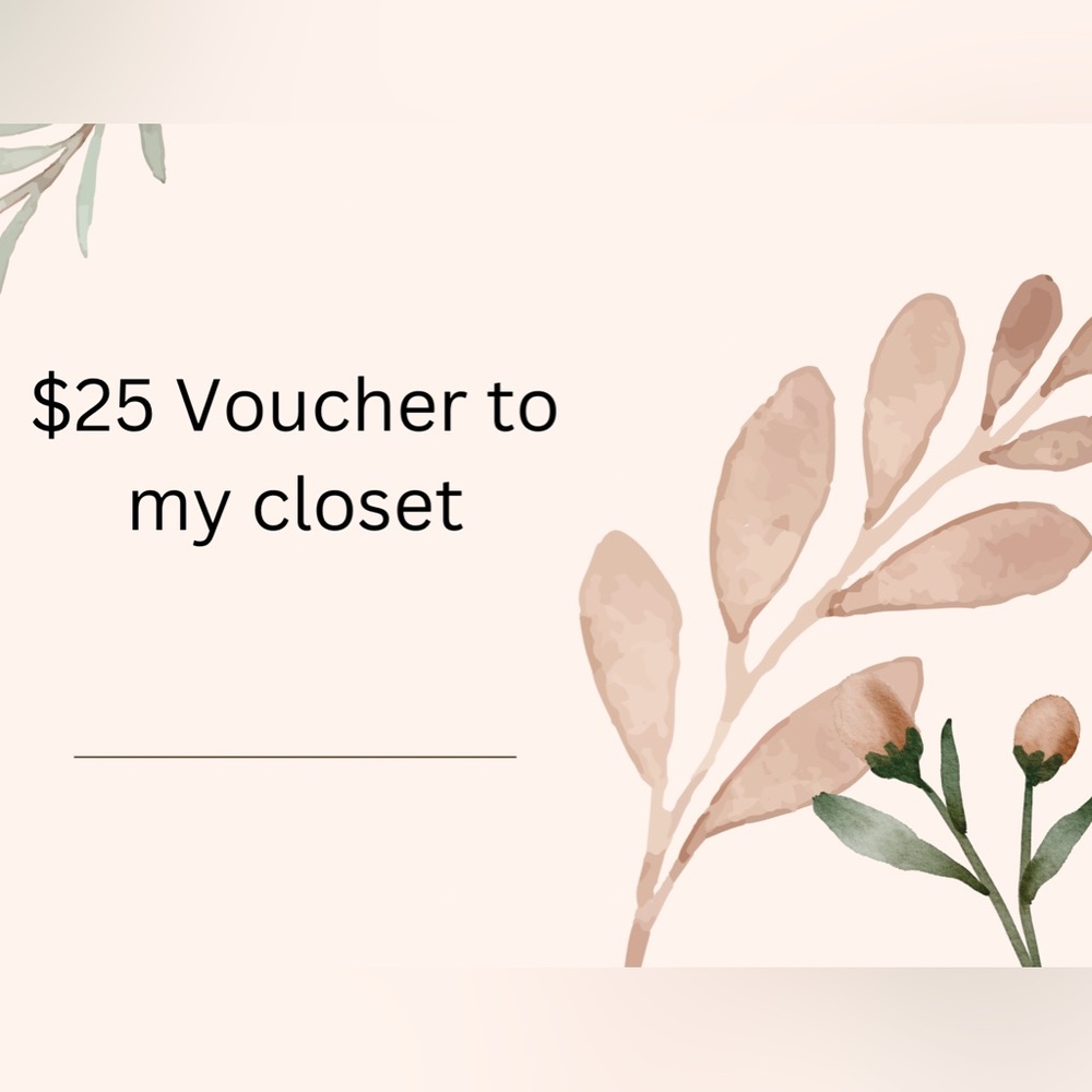 $25 Voucher to my closet